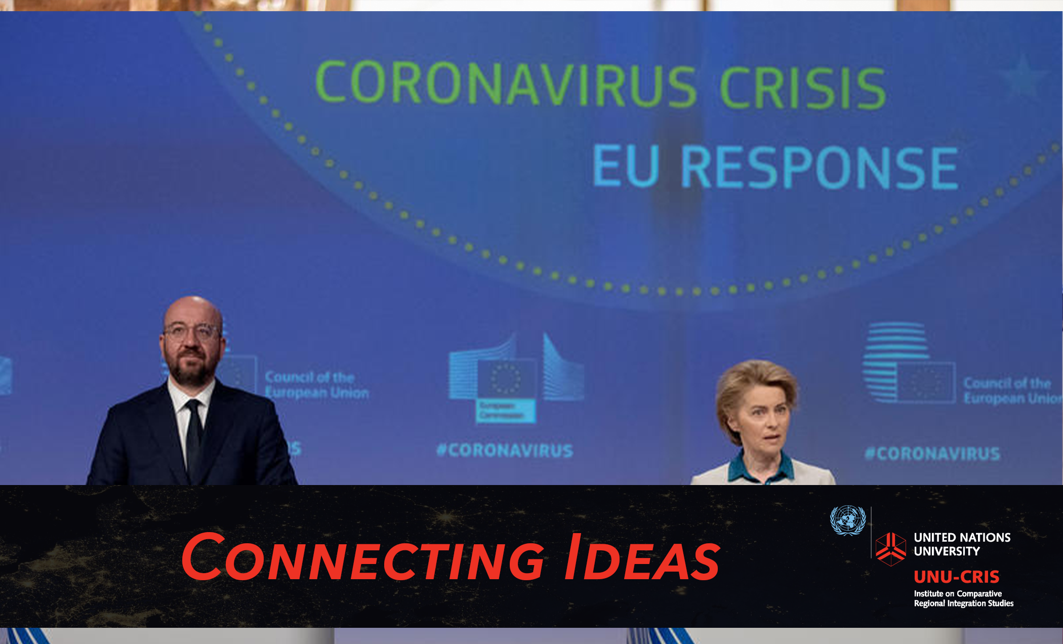Response to COVID19 Shows the European Union’s Commitment to Regional
